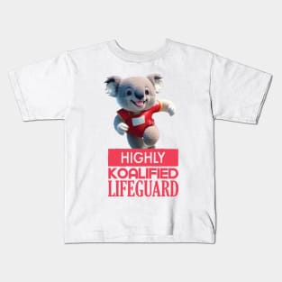 Just a Highly Koalified Lifeguard Koala 3 Kids T-Shirt
